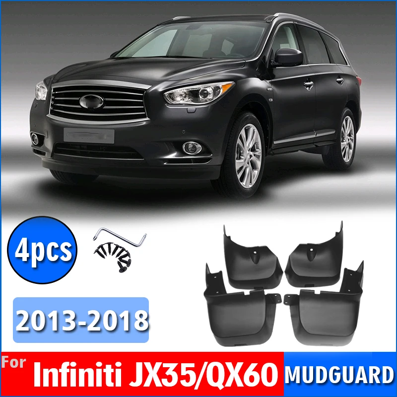 

2013-2018 FOR Infiniti QX60 JX35 Mudguard Fender Mudflaps Guards Splash Mud Flap Car Accessories Mudguards Front Rear 4pcs