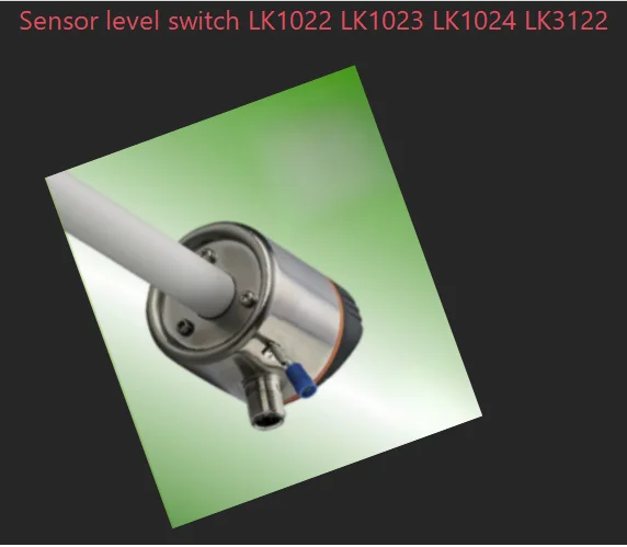 Sensor level switch LK1022 LK1023 LK1024 LK3122