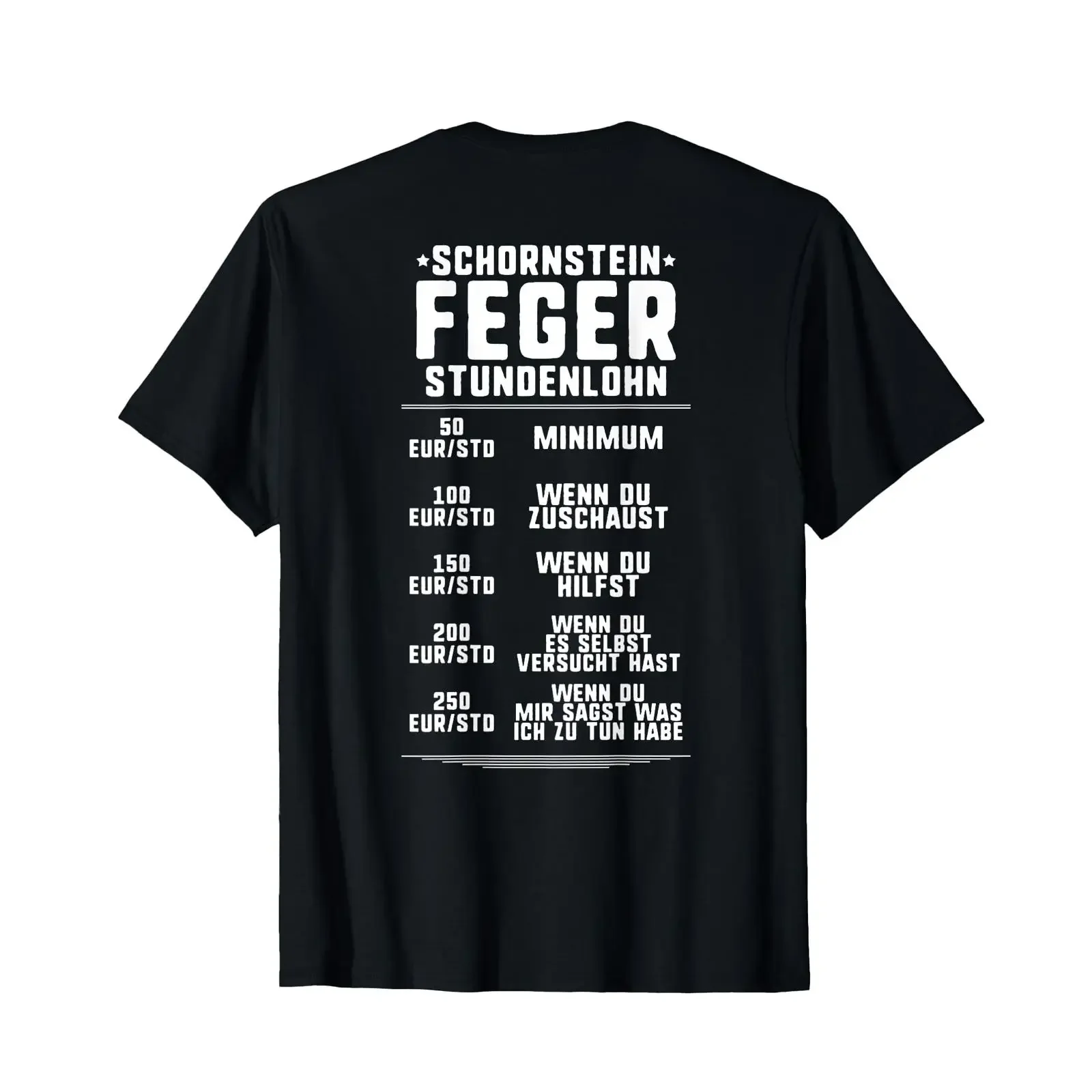 Hourly wage chimney sweep T shirt vintage Washed fashion Soft Comfortable Slightly homme Stylish Casual Top For Everyday Wear