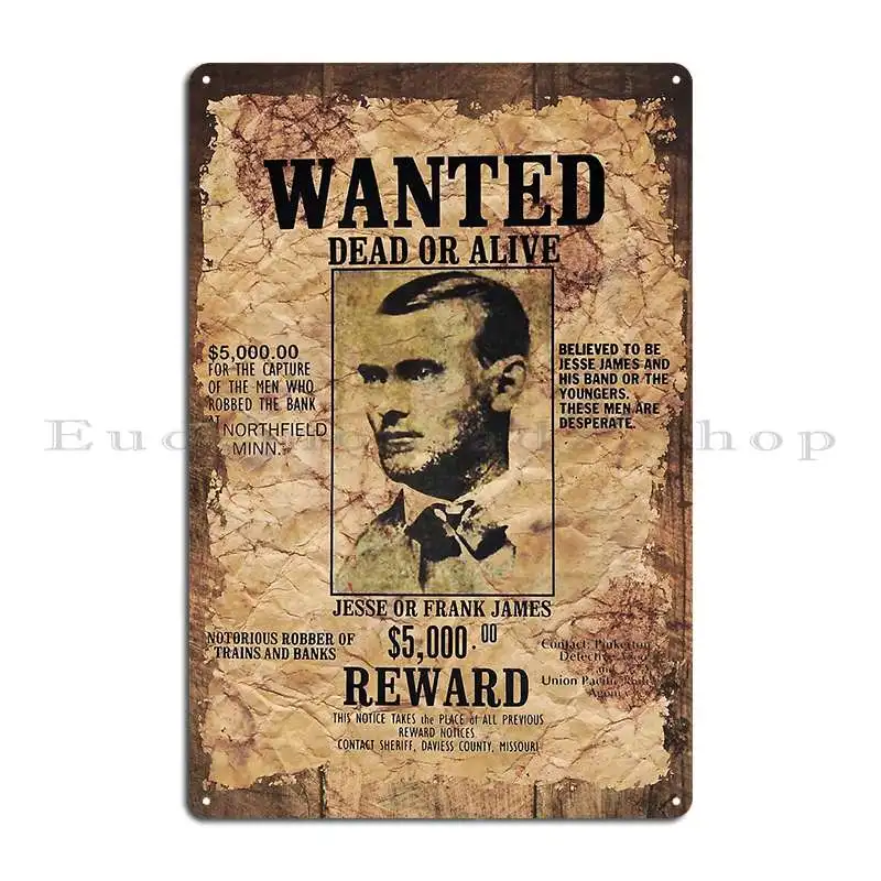 Vintage Jesse James Wanted Dead Or Alive Metal Plaque Poster Wall Decor Create Create Cinema Wall Cave Tin Sign Poster