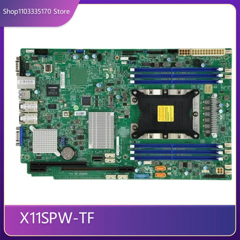 

X11SPW-TF For Supermicro Xeon Scalable Processors Motherboards Single Socket LGA-3647 (Socket P) supported