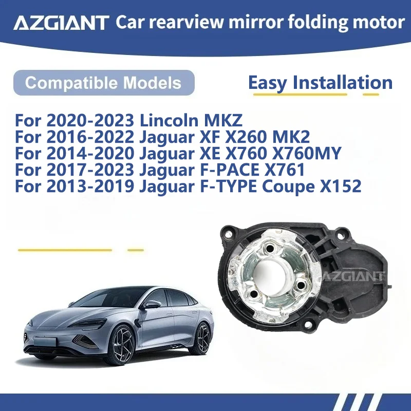 

AZGIANT For Lincoln MKZ/Jaguar XF X260 MK2/XE X760 X760MY/F-PACE X761/ F-TYPE Coupe X152 Car Wing Mirror Authentic Folding Motor