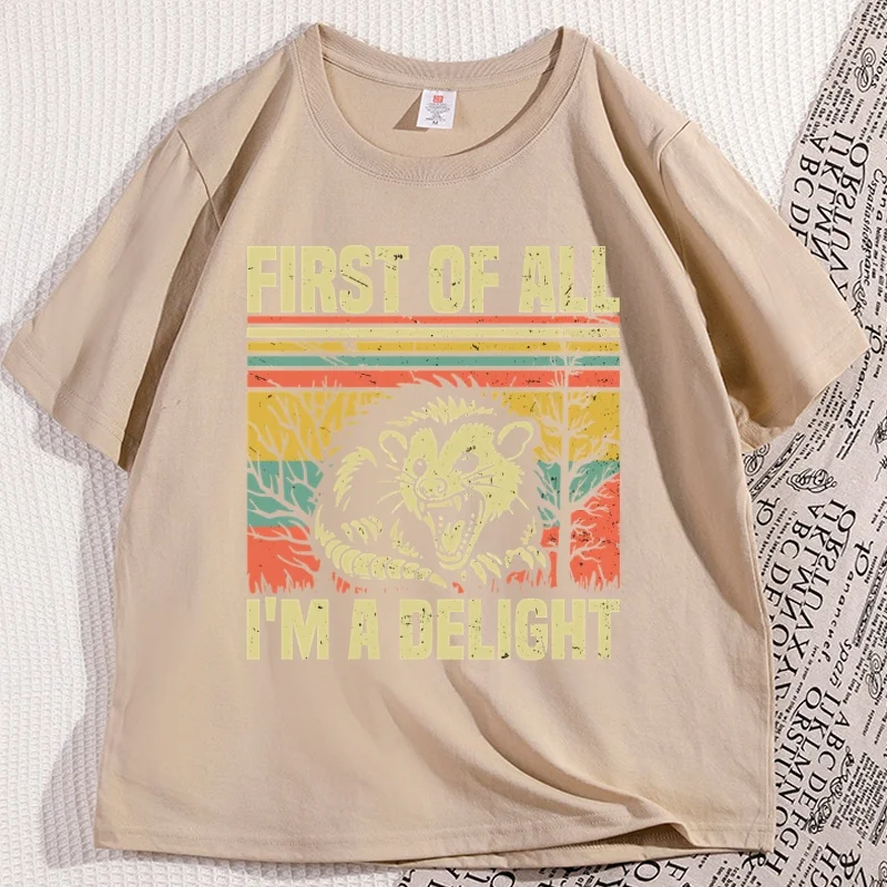 First of All I'm A Delight T Shirt Angry Opossum Lover T-Shirt Men Women Print Causal Round Neck Short Sleeve Tee