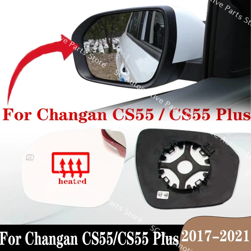 SC For Changan CS55/CS55 Plus 2017-2021 Rearview Car Mirror Glass Outside Door Side Lens with Heating Rear View Left Right New