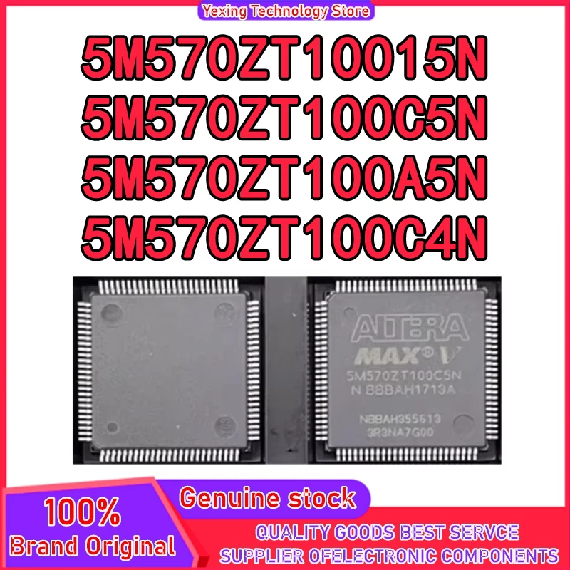 

5M570ZT100I5N 5M570ZT100C5N 5M570ZT100A5N 5M570ZT100C4N QFP100 микросхема 100% новый оригинальный в наличии