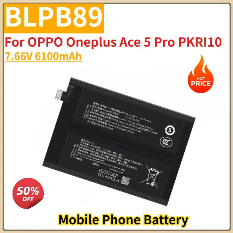 High Quality BLPB89 Mobile Phone Battery 7.66V 6100mAh For OPPO Oneplus Ace 5 Pro PKRI10 Brand New Replacement Battery