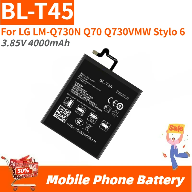 High Quality BL-T45 Mobile Phone Battery 3.85V 4000mAh For LG LM-Q730N Q70 Q730VMW Stylo 6 Brand New Replacement Battery