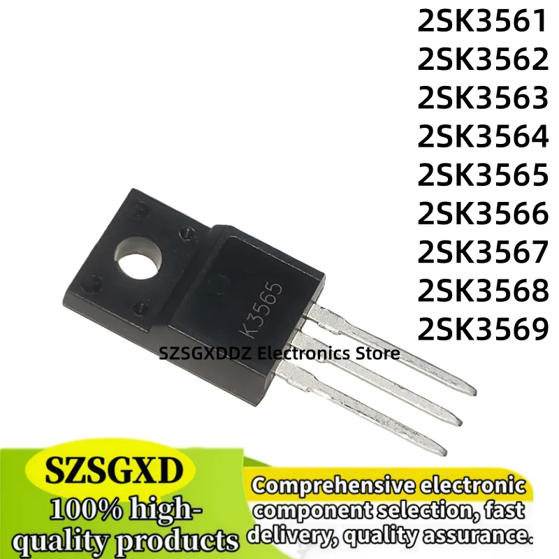 10-20 Pieces 2SK3562 2SK3563 2SK3569 2SK35612 SK3564 2SK3565 2SK3566 2SK3568 2SK3567 K3569 K3561 K3562 K3563 K3564 K3565 K3566 K