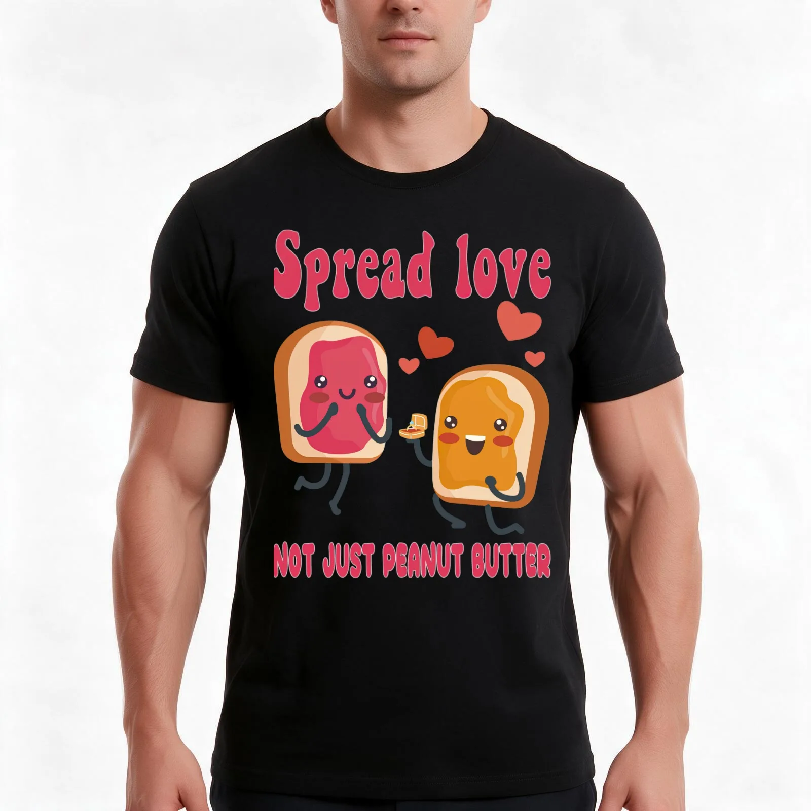 Spread Love Not Just Peanut Butter (National Peanut Butter and Jelly Day) T-Shirt Summer Casual Cotton Tee Unisex Men Women