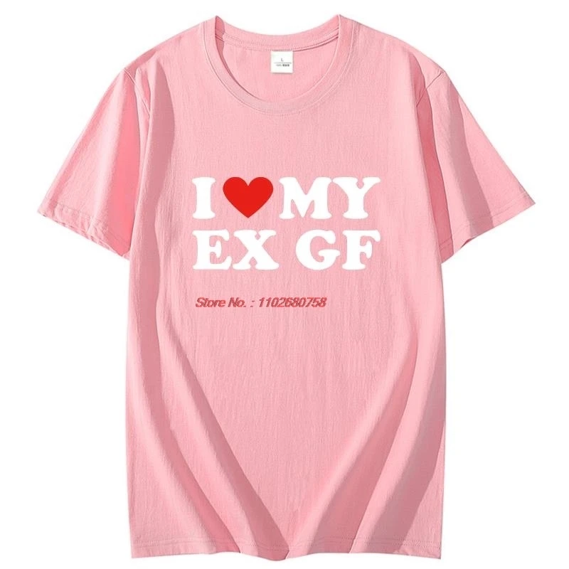 I Heart My Ex Gf I Love My Ex Girlfriend T Shirts Graphic Streetwear Short Sleeve Birthday Gifts Summer Mens Print T Shirt view 5
