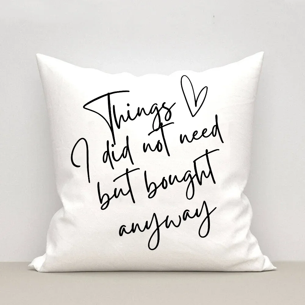 

Funny Quote Cushion Cover 45x45 Pillow Covers Decorative Pillowcases 40x40 Pillowcase Ornamental Pillows for Living Room Sofa