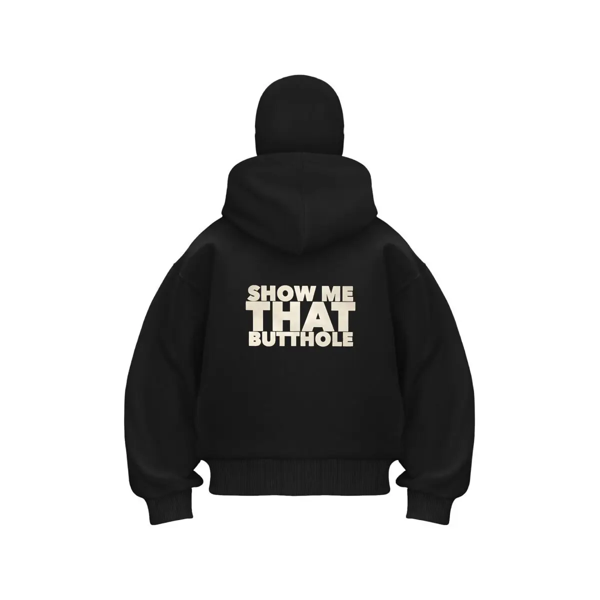 Show Me That sassy text art Double Hood Warm Outdoor Men's Winter Casual Sweatshirt
