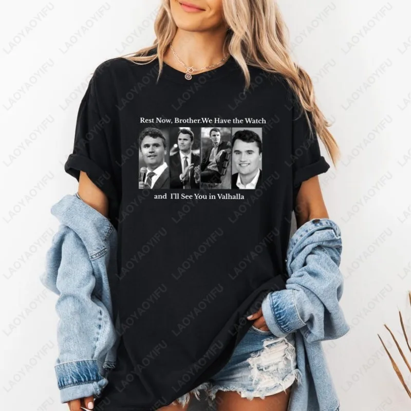 

Patriotic American RIP Charlie Kirk Tees Rest Now Brother We Have Watch I’ll See You in Valhalla Tshirt Men Women Cotton Tops