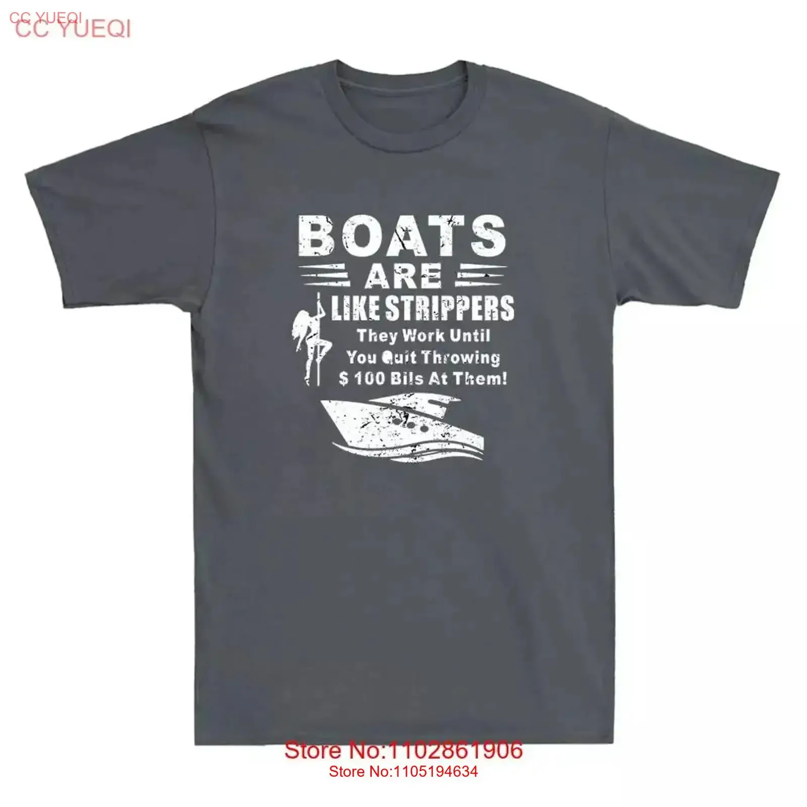 Boats Are Like Strippers They Work Until You Quit Throwing Men's T Shirt vintage Washed designer clothes Top For Everyday Wear