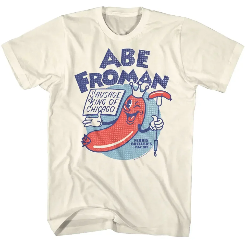Ferris Bueller's Day Off Movie Abe Froman Sausage King Of Chicago Men's T Shirt