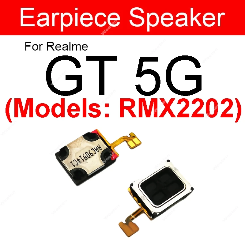 For Realme GT Neo 2 2T 3 3T GT Neo 5 5Se GT 2 Pro Earpiece Speaker Top Earphone Speaker Sound Receiver Flex Cable