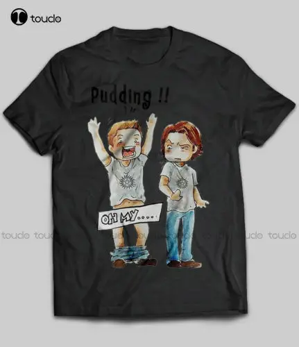 

Supernatural Pudding! Oh My Funny Black T-Shirt Sam Winchester Shirt Custom Aldult Teen Unisex Digital Printing Tee Shirts Retro