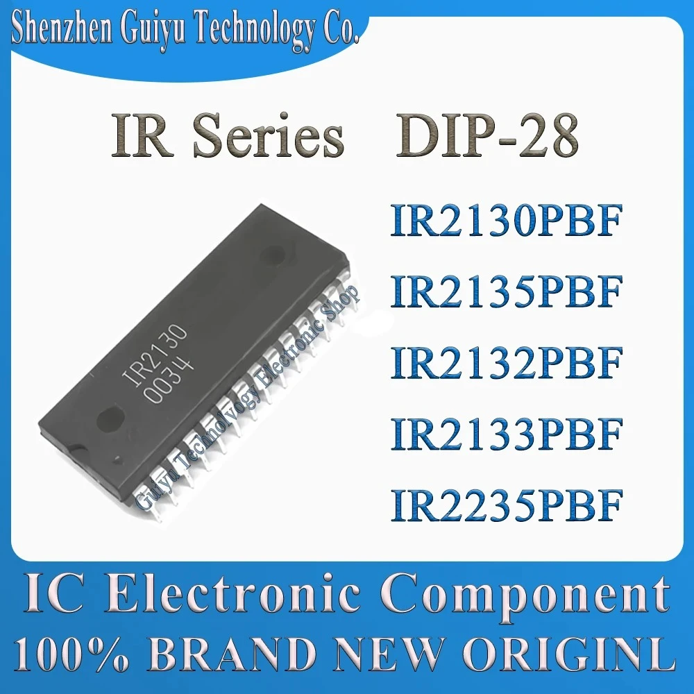 

IR2130PBF IR2135PBF IR2132PBF IR2133PBF IR2235PBF IR2130P IR2135P IR2132P IR2130 IR2132 IR2133 IR2135 IR2235 DIP-28 IC Chip