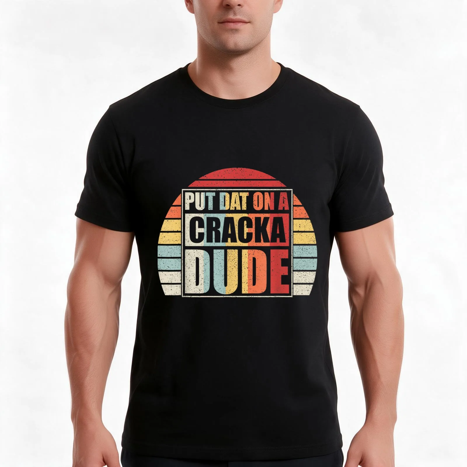 Vintage Retro Put That On A Cracka Dude Funny Stale Cracker T-Shirt Summer Casual Cotton Tee Oversized Streetwear Tops