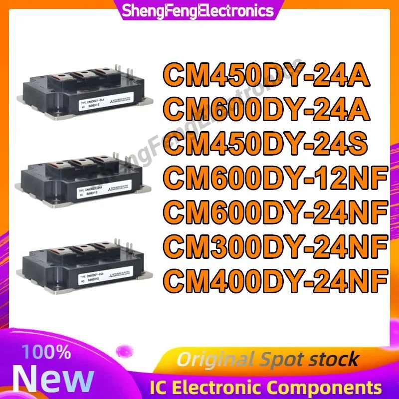 

CM450DY-24A CM600DY-24A CM450DY-24S CM600DY-12NF CM600DY-24NF CM300DY-24NF CM400DY-24NF NEW ORIGINAL IGBT MODULE