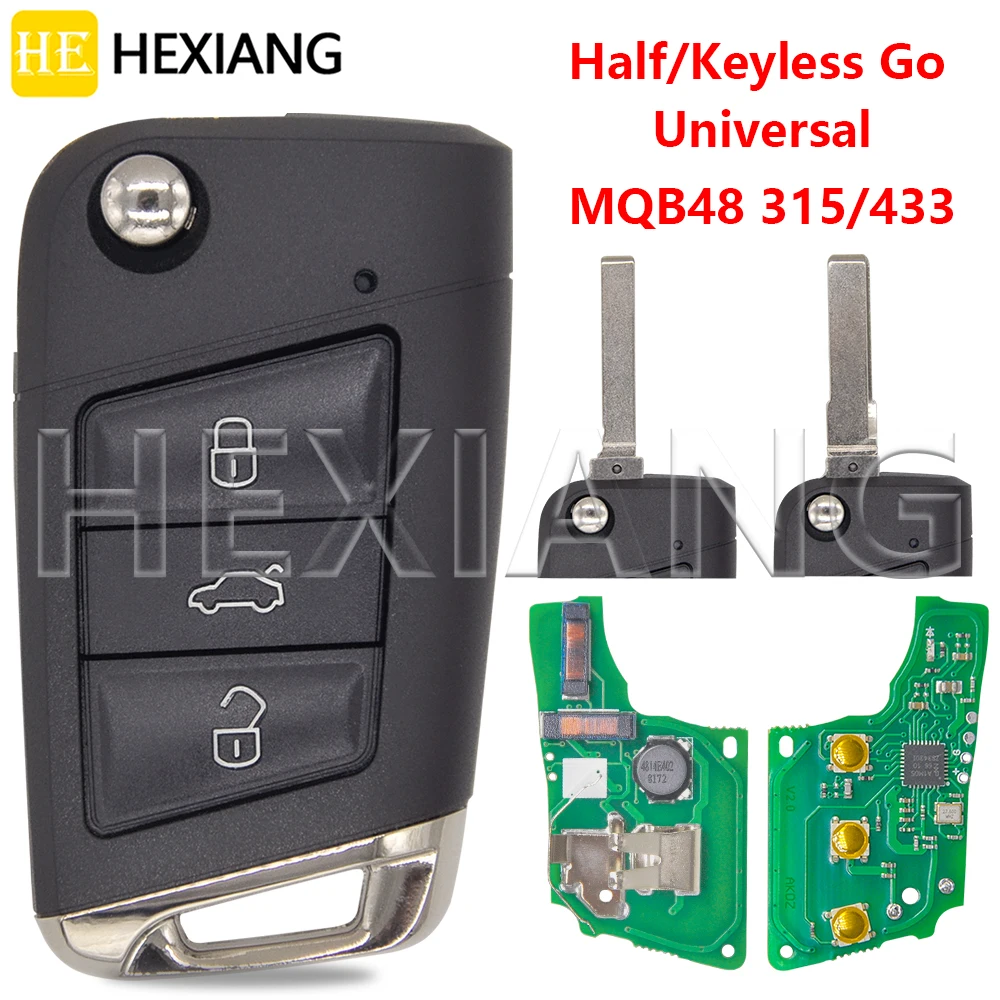HE MQB48 Chip 315/433MHz Half Smart/Keyless Go Flip Car Remote Smart Key For VW Golf 7 MK7 Seat Tiguan Touran Polo Skoda