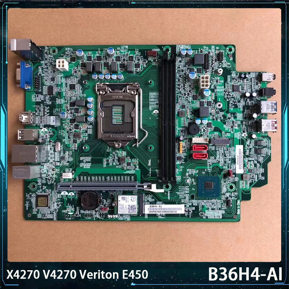 

B36H4-AI For Acer X4270 V4270 Veriton E450 B360 LGA1151 Support 8th Generation CPU Motherboard Fast Ship