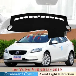 For Volvo V40 2013~ 2019 Dashboard Cover Board Mat Carpet Pad Protection Shade Cape Anti-dirty Anti-sun Car Accessorie 2014 2015