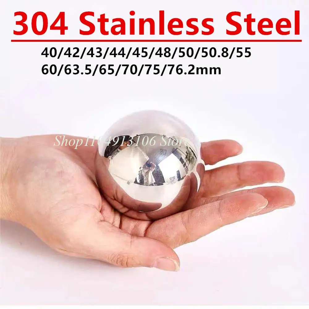 1 Piece 304 Stainless Steel Balls Solid Precision Steel Beads Diameter 40/42/43/44/45/48/50/50.8/55/60/63.5/65/70/75/76.2mm