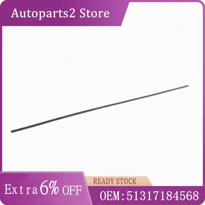 

BRAND NEW REAR WINDOW UPPER MOULDING TRIM 51317184568 FOR BMW 7 F01