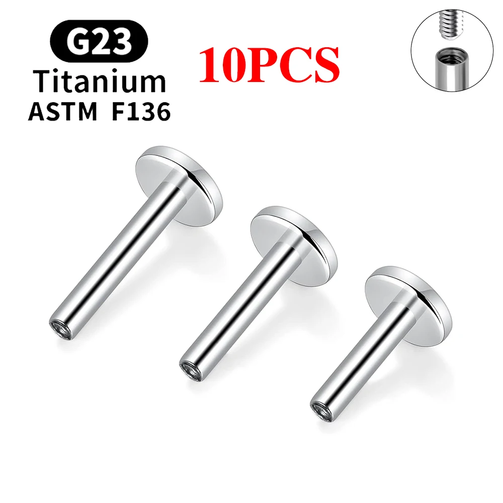 10PCS G23 Titanium Piercing Internally Threaded Stud Earrings Rod Base 16G For Labret Lip Ear Body Piercing Jewelry Accessories