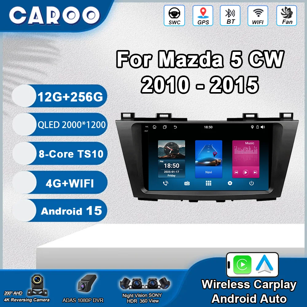 

Android 15 автомобильный Carplay для Mazda 5 CW 2010 2011 2012 2013 2014 2015 авто радио стерео GPS навигация мультимедийный плеер головное устройство