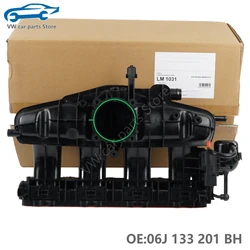 LM1031 06J133201BH Engine lntake Manifold For A3 Q3 For Beetle Eos Jetta Golf Passat B6 1.8T/2.0TSI 06J 133 201 G 06J 133 201 AR