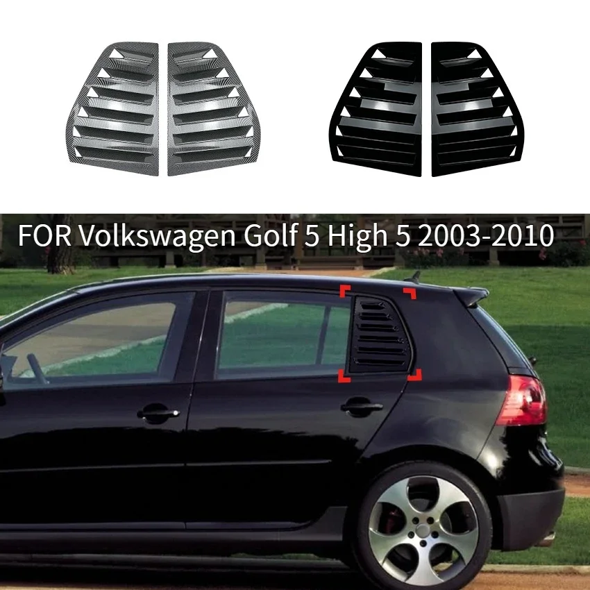 

For Volkswagen Golf 5 High 5 2003-2010 Carbon Fiber Look Car Rear Louver Window Side Shutter Cover Trim Sticker Vent Scoop