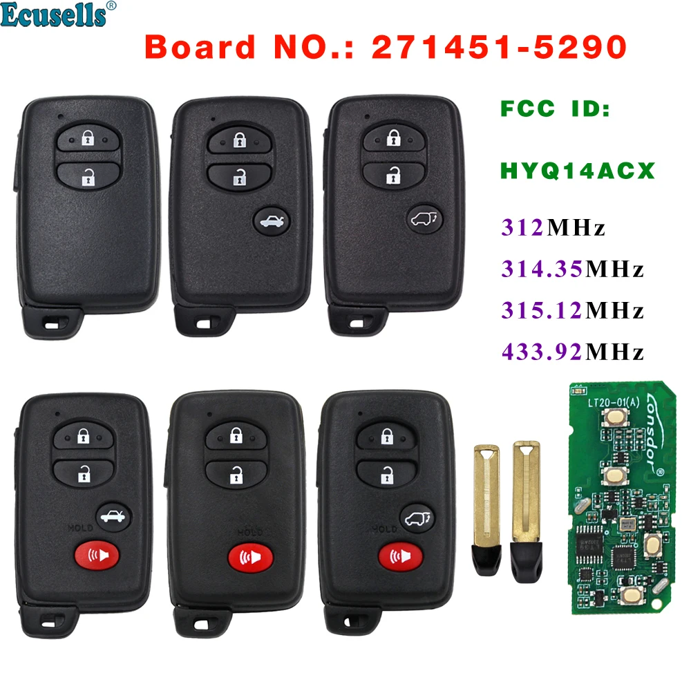 

312/314/315/433MHz Smart Remote Car Key 4D Chip For Toyota 4Runner Prius C Prius V Venza 271451-5290 FCC ID: HYQ14ACX P1 98