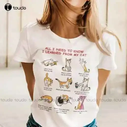 New All I Need To Know About Life I Learned From My Cat Unisex T-Shirt Custom T Shirts Cotton Tee Xs-5Xl Unisex Fashion Funny