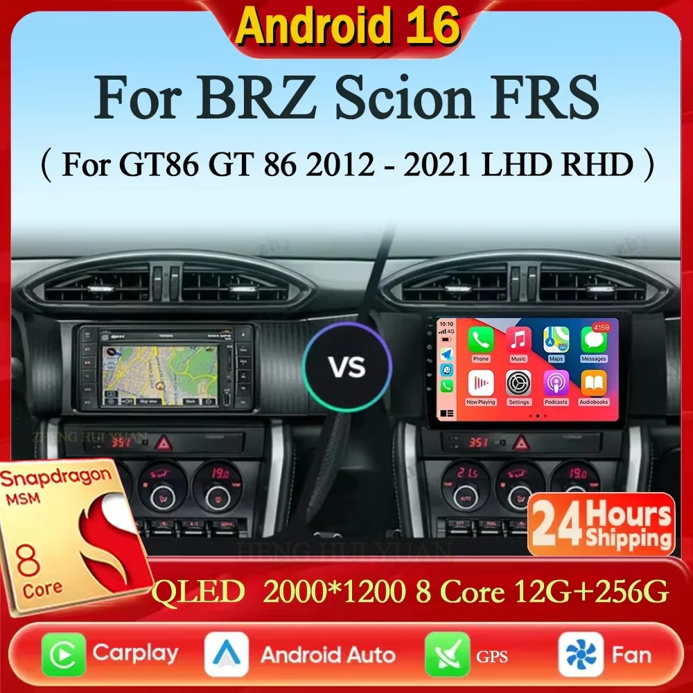 Android 16 For Subaru BRZ Scion FRS Toyota GT86 GT 86 2012 - 2021 LHD RHD Car Radio Mutimedia Carplay DSP 4G Wifi GPS DVD QLED