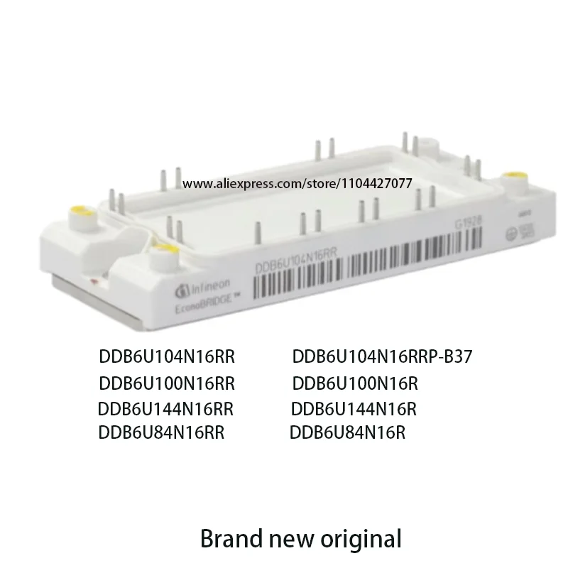 

DDB6U104N16RR DDB6U144N16RR DDB6U100N16R DDB6U144N16R DDB6U100N16RR DDB6U84N16R DDB6U84N16RR DDB6U104N16RRP-B37 Original modules
