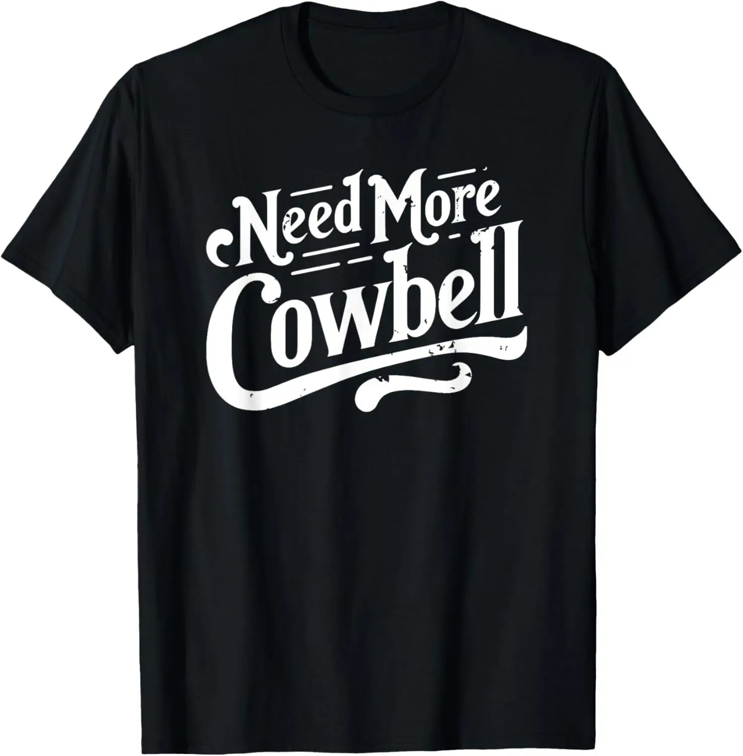 

Need More Cowbell Funny Drummer T-Shirt