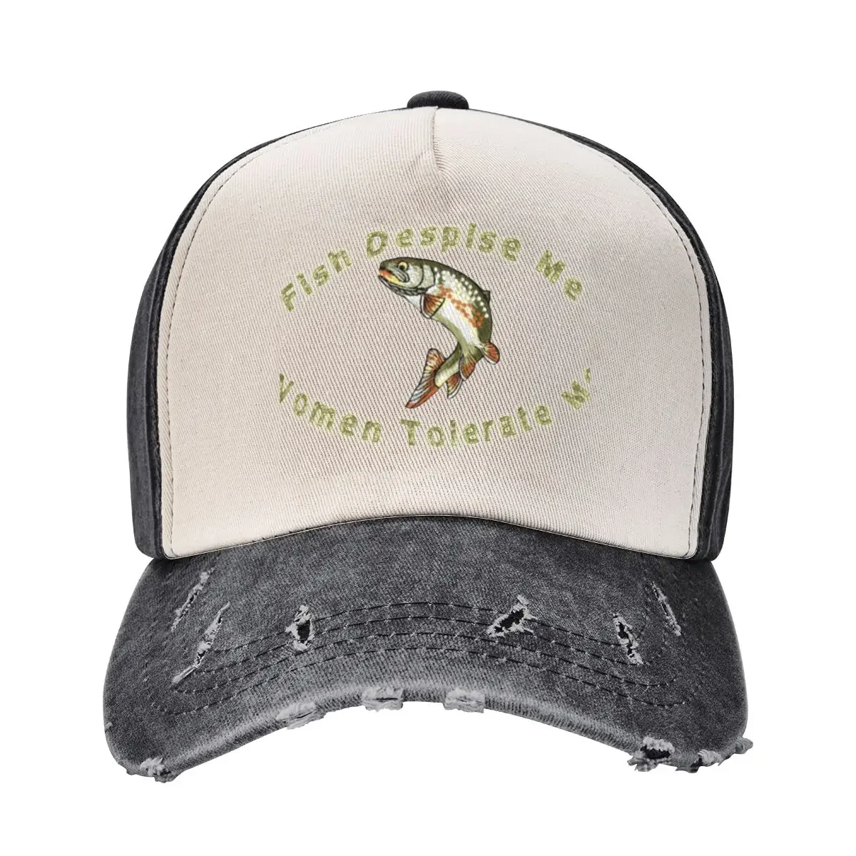 

Fish Despise Me, Women Tolerate Me Baseball Cap Military Tactical Cap New In The Hat Luxury Cap For Man Women's