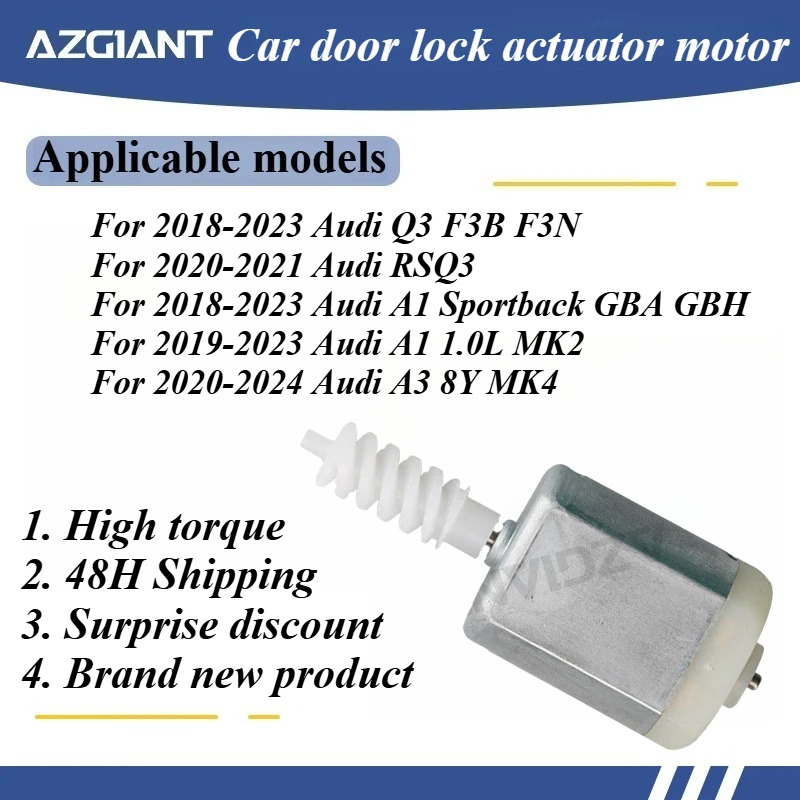 

AZGIANT FC-280SC-18165 VN606527 Car door lock motor for Audi Q3 F3B F3N/RSQ3/A1 Sportback GBA GBH/A1 1.0L New replacement OEM