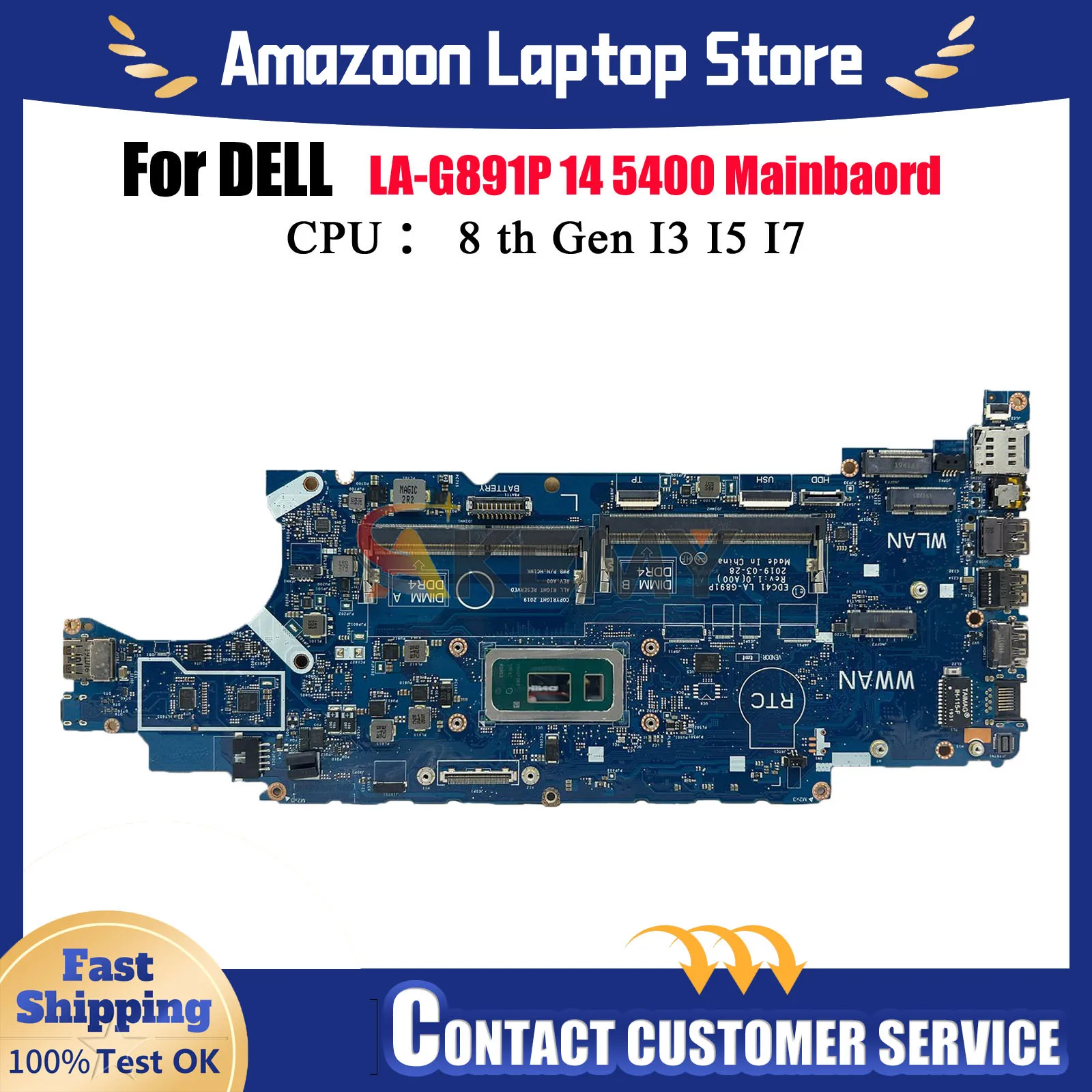 

i5 i7 8th Gen CPU Laptop Motherboard for DELL Latitude 5400 Model LA-G891P EDC41 CN-03WM4C 0HJD1J 100% Tested OK