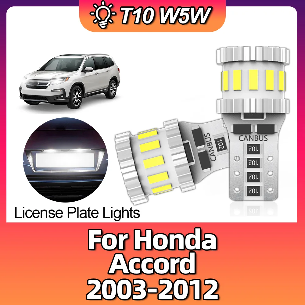 

Car LED T10 W5W Canbus Dome Parking Lamp License Plate Lights 168 194 Bulb For Honda Accord 2003 2004 2005 2006 2007 2008-2012