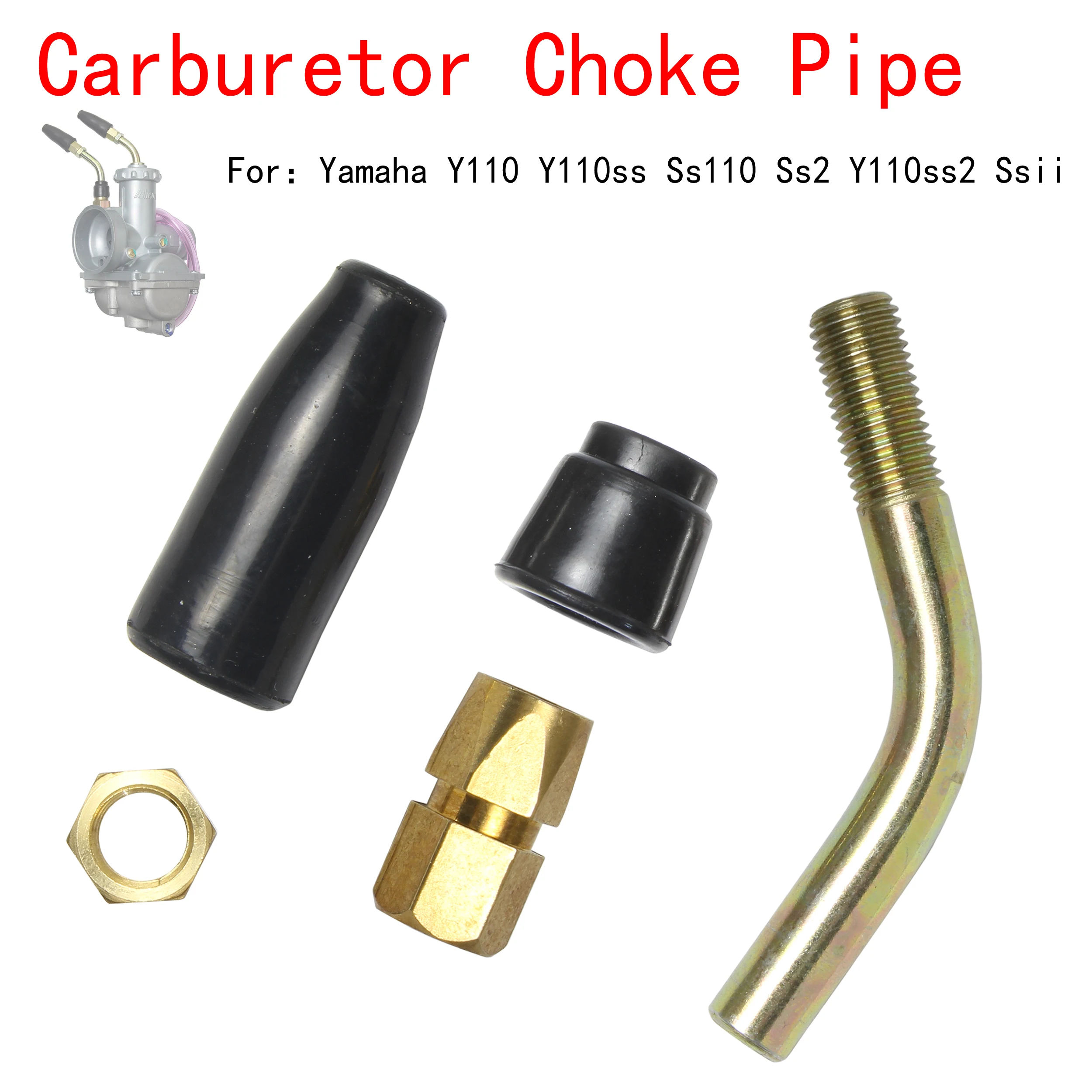 Vergaser-Choke-Pipe-Kit für Yamaha Y110 Y110SS SS110 SS2 Y110SS2 SSIi
