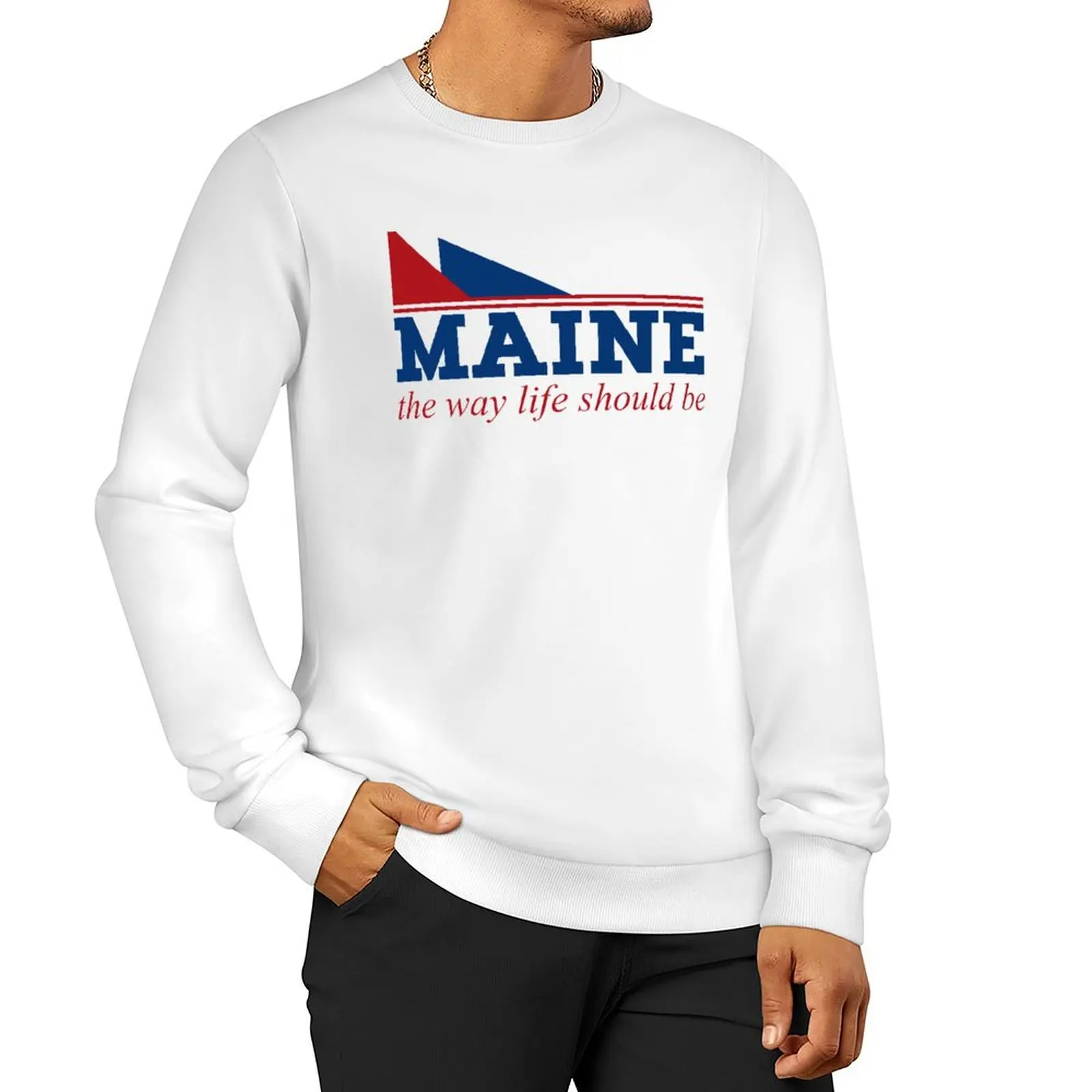 

Maine the way life should be Sweatshirt korean autumn clothes autumn sweatshirt