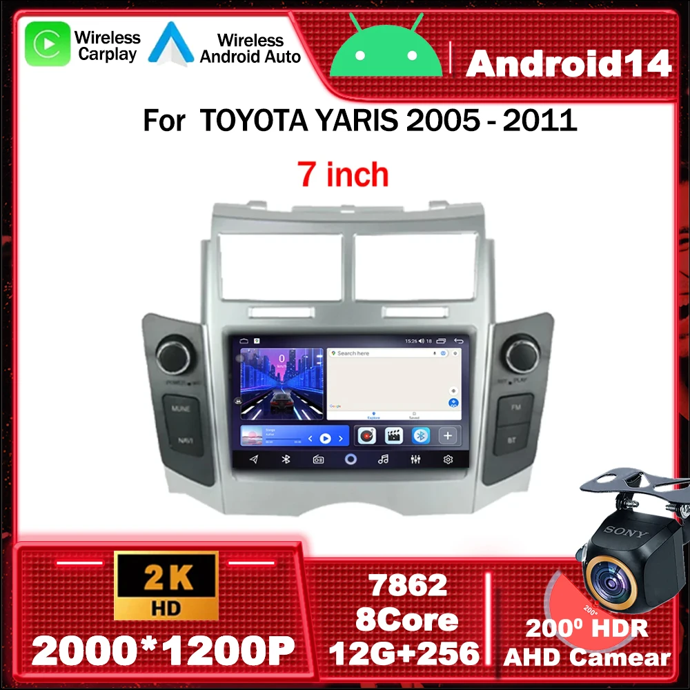 

7-дюймовый для TOYOTA YARIS 2005-2011 Android 14 авто радио мультимедийный видеоплеер навигация GPS беспроводной Carplay 4G WIFI bt DSP