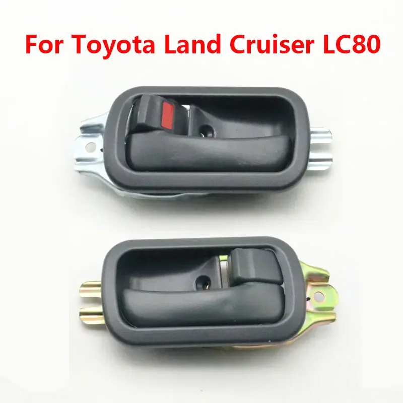 

For Toyota Land Cruiser 80 LC80 FZJ80 4500 Car Front Rear Left Right Interior Inside Door Handle