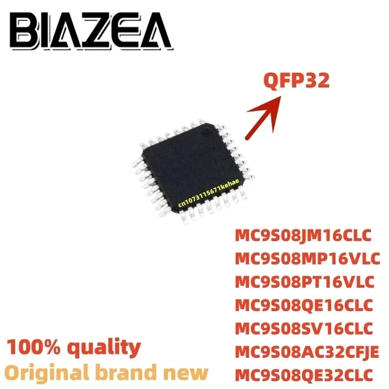 1piece MC9S08JM16CLC MC9S08MP16VLC MC9S08PT16VLC MC9S08QE16CLC MC9S08SV16CLC MC9S08AC32CFJE MC9S08QE32CLC QFP32 Chipset