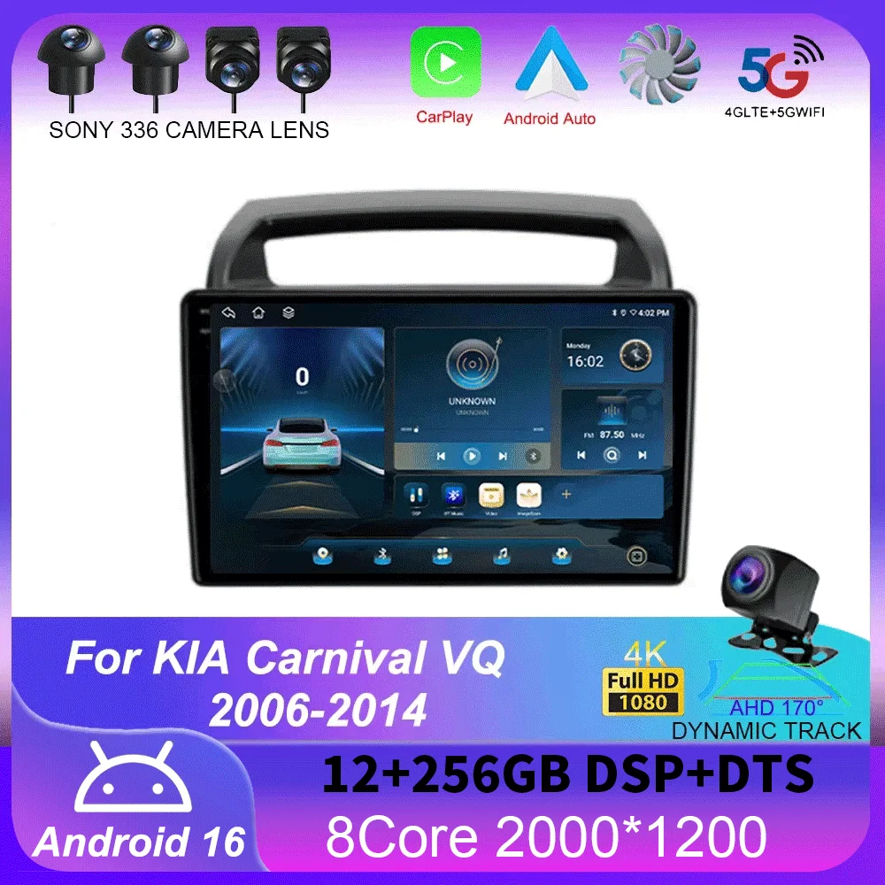 Android 16 Auto Carplay Stereo Car Radio Player For KIA Carnival VQ 2006-2014 Multimedia Video Palyer GPS 360 Camera 4G+Wifi DSP
