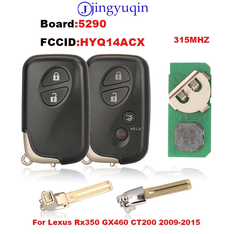 

Jingyuqin дистанционный ключ от автомобиля для Lexus RX350 GX460 CT200 2009-2015 плата:5290 FCCID: HYQ14ACX 315 МГц 2/4 кнопки