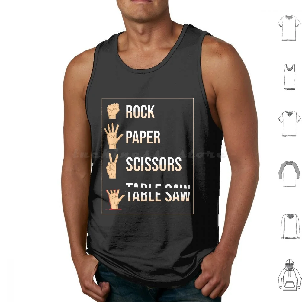 Scissors Stone Table Saw Funny Tank Tops Print Cotton Scissors Paper Table Saw Fingers Caution Carpenter Handyman